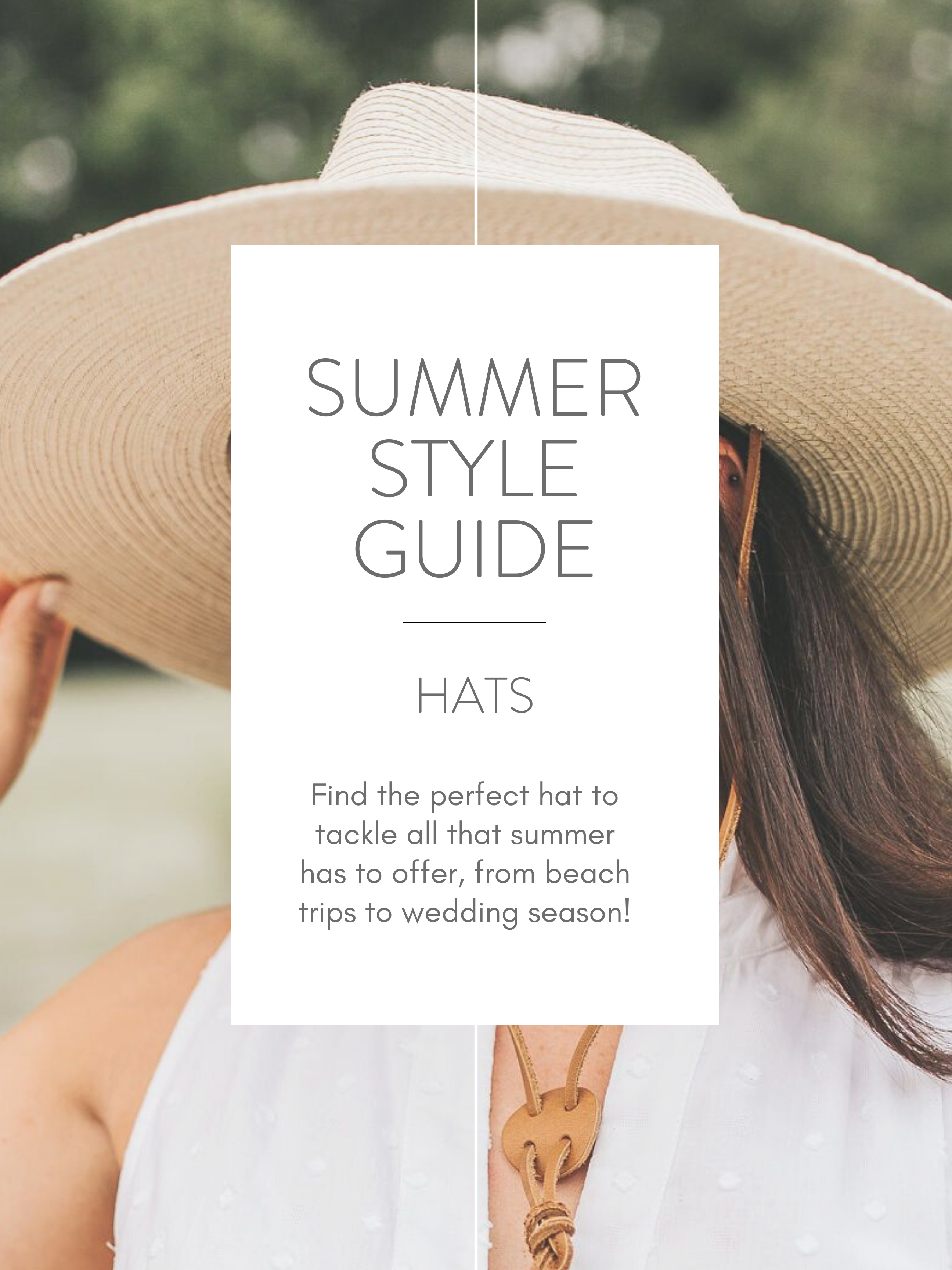 Summer Style Guide: Hats